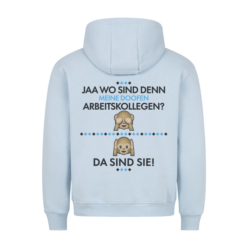 Arbeitskollegen - Hoodie Unisex Rückendruck