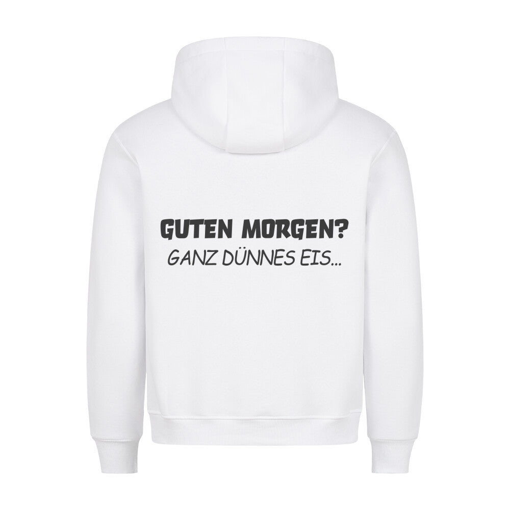 Guten Morgen 2 - Hoodie Unisex Rückendruck