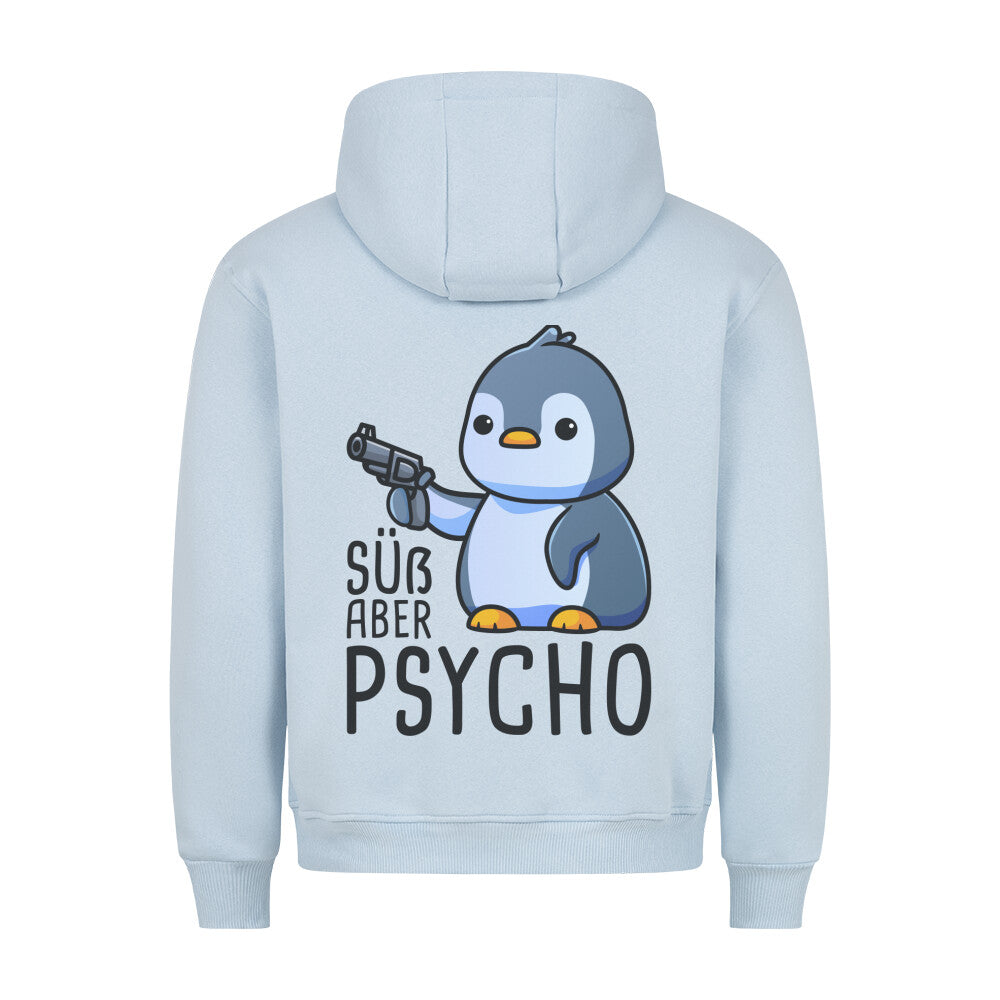 Süß aber Psycho Pinguin - Hoodie Unisex Rückendruck