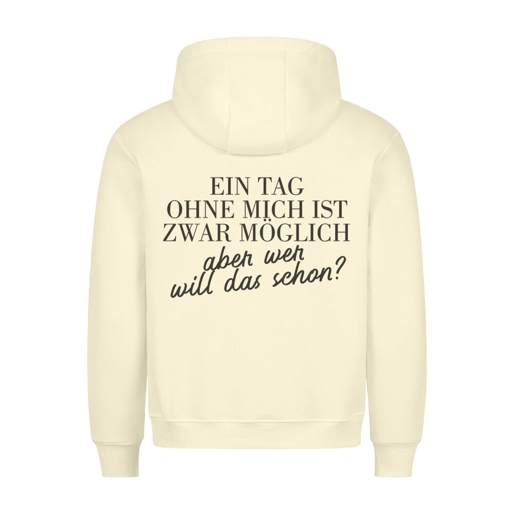 Ohne Mich - Hoodie Unisex Rückendruck