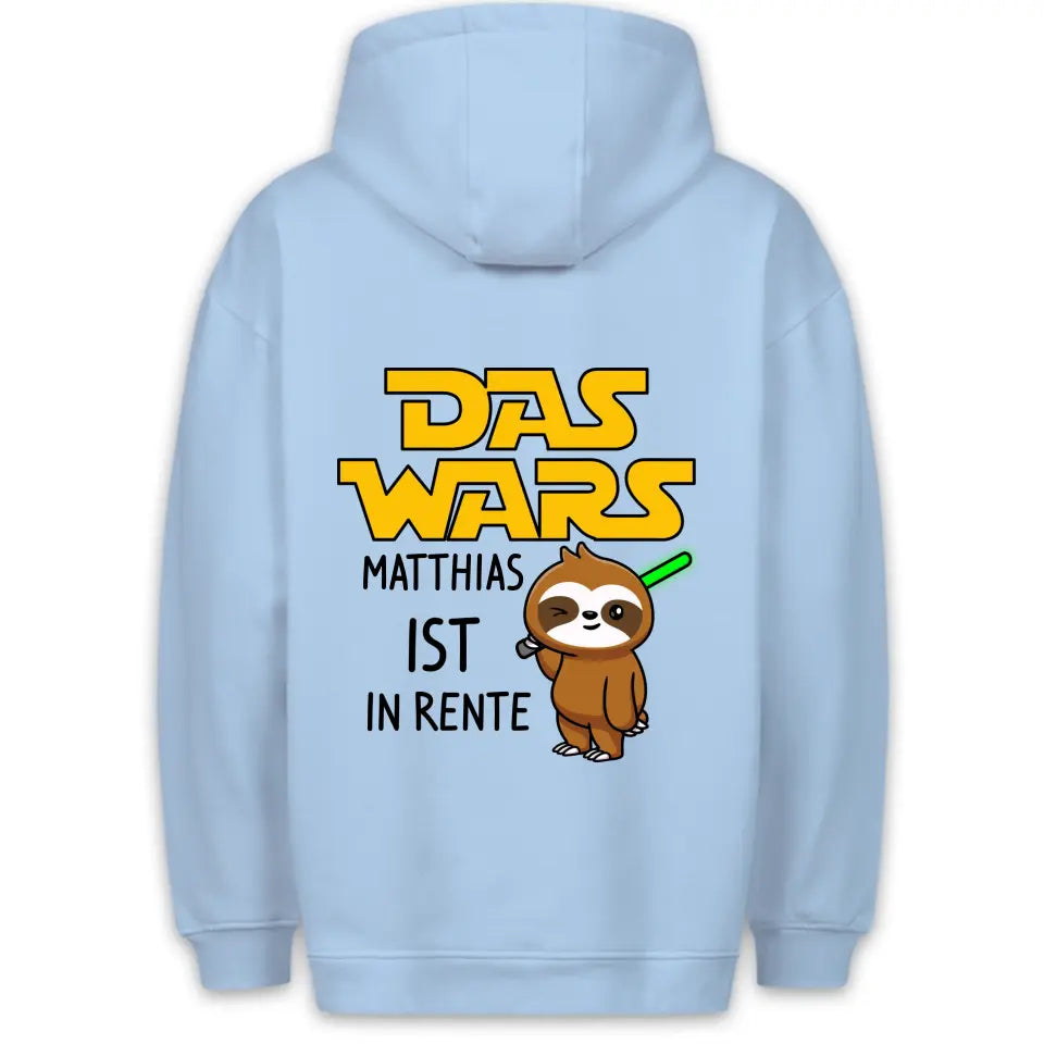 Das Wars - Personalisierbar Unisex