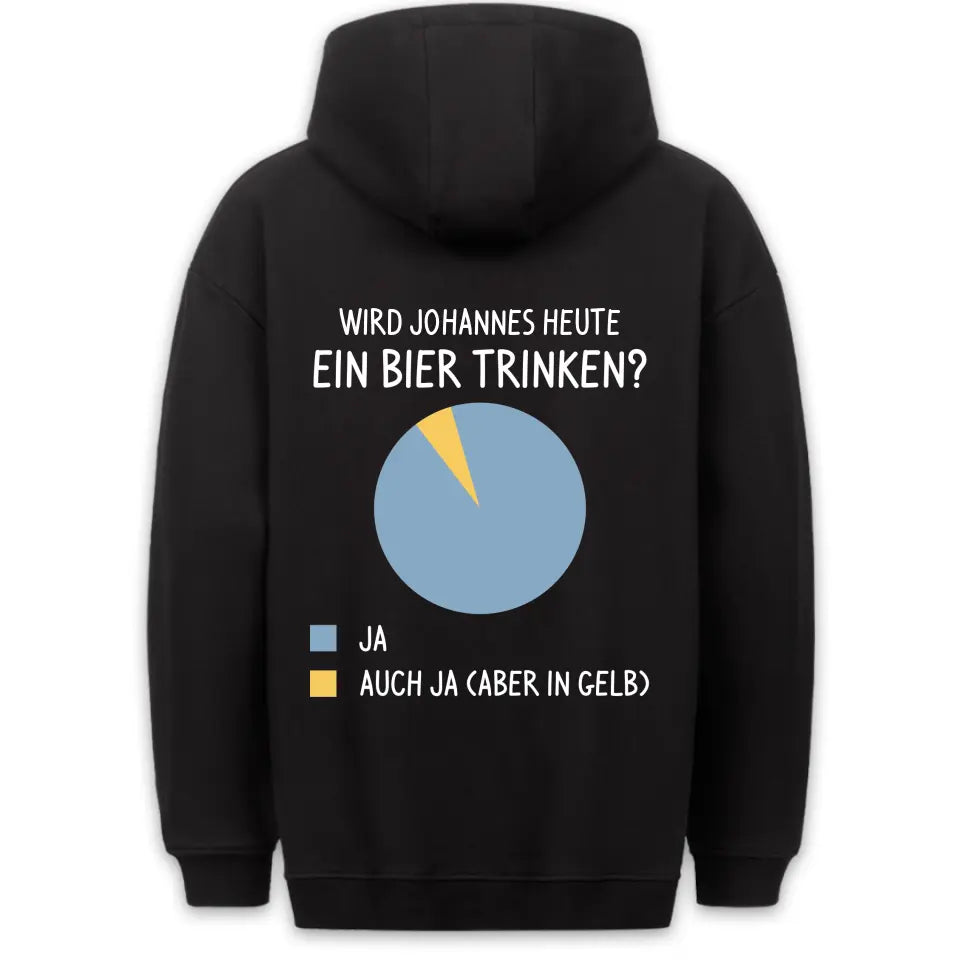 Ein Bier Trinken - Personalisierbar Unisex