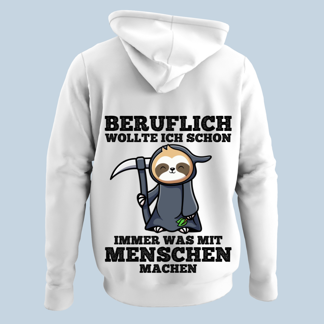 Beruflich Sensenfaultier - Hoodie Unisex Rückendruck