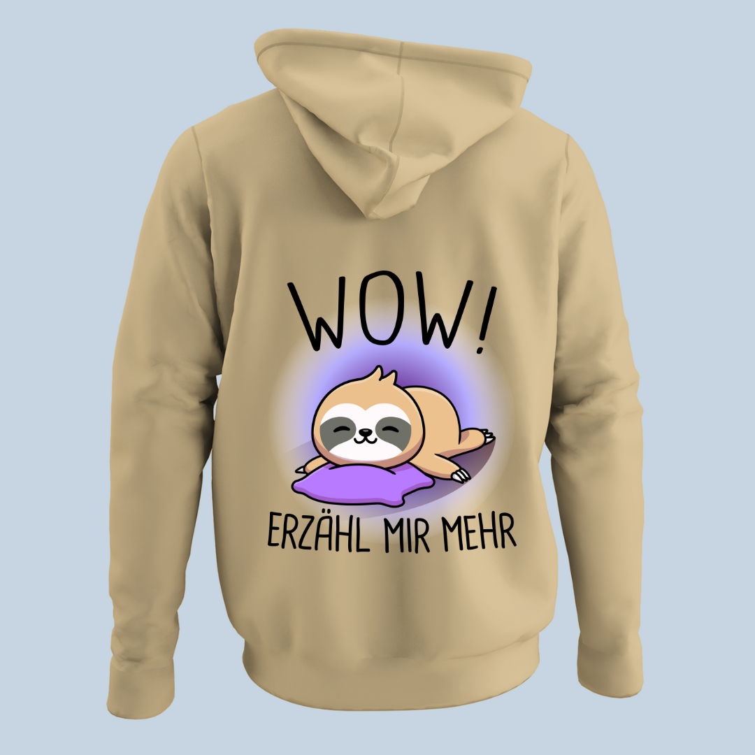 WOW Faultier - Hoodie Unisex Rückendruck