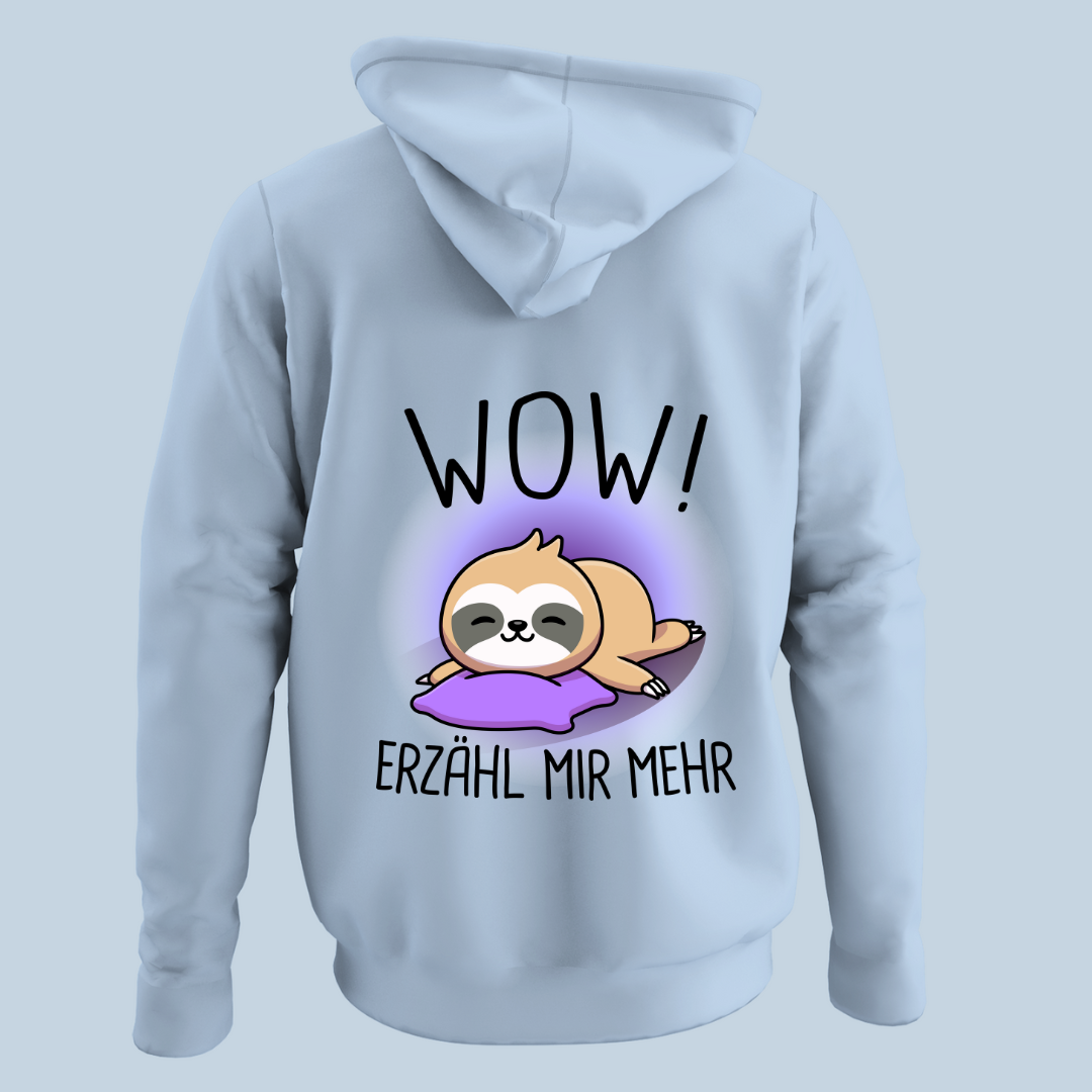 WOW Faultier - Hoodie Unisex Rückendruck