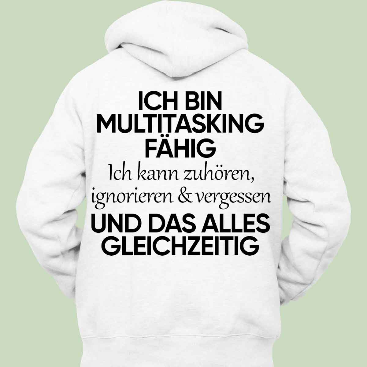 Multitasking - Hoodie Unisex Rückendruck