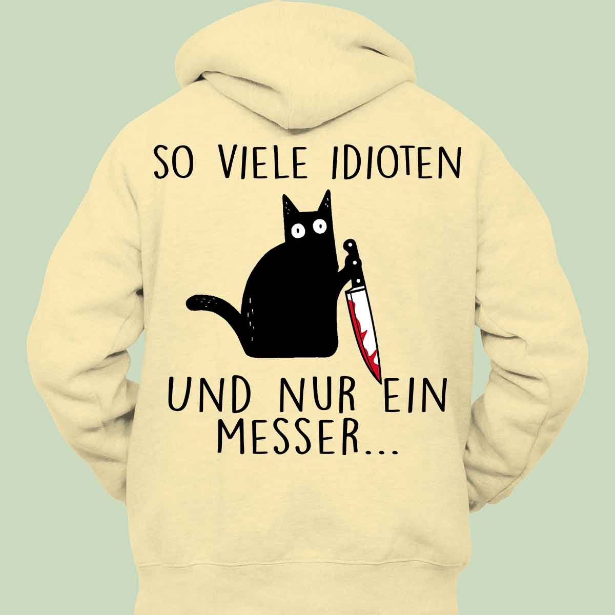 Idioten Katze 2 - Hoodie Unisex Rückendruck