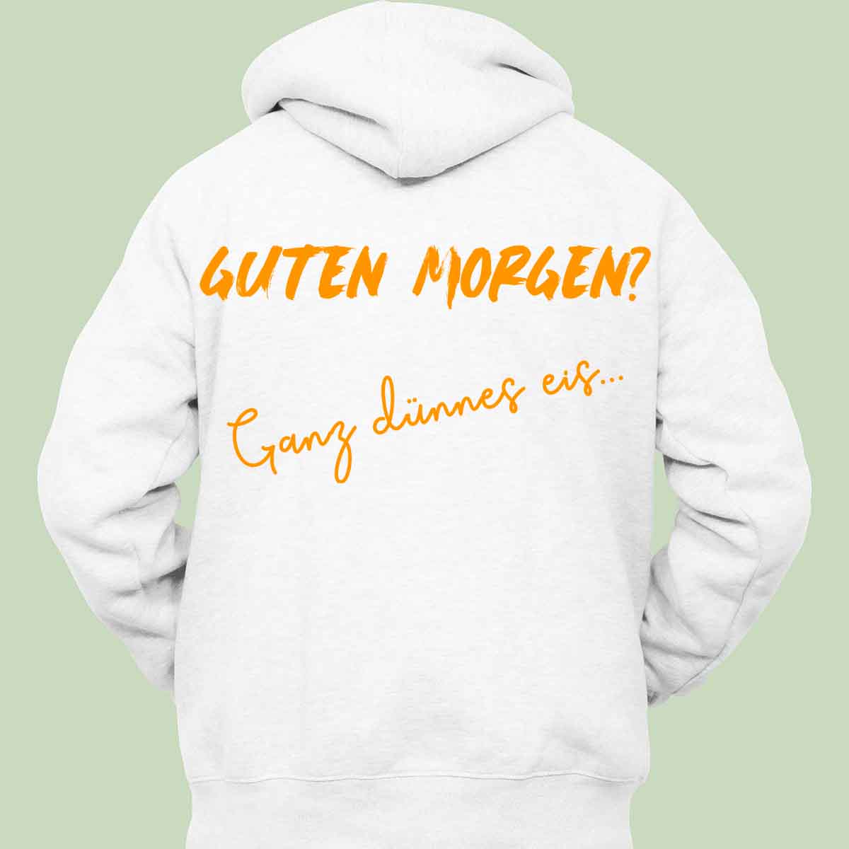 Guten Morgen - Hoodie Unisex Rückendruck