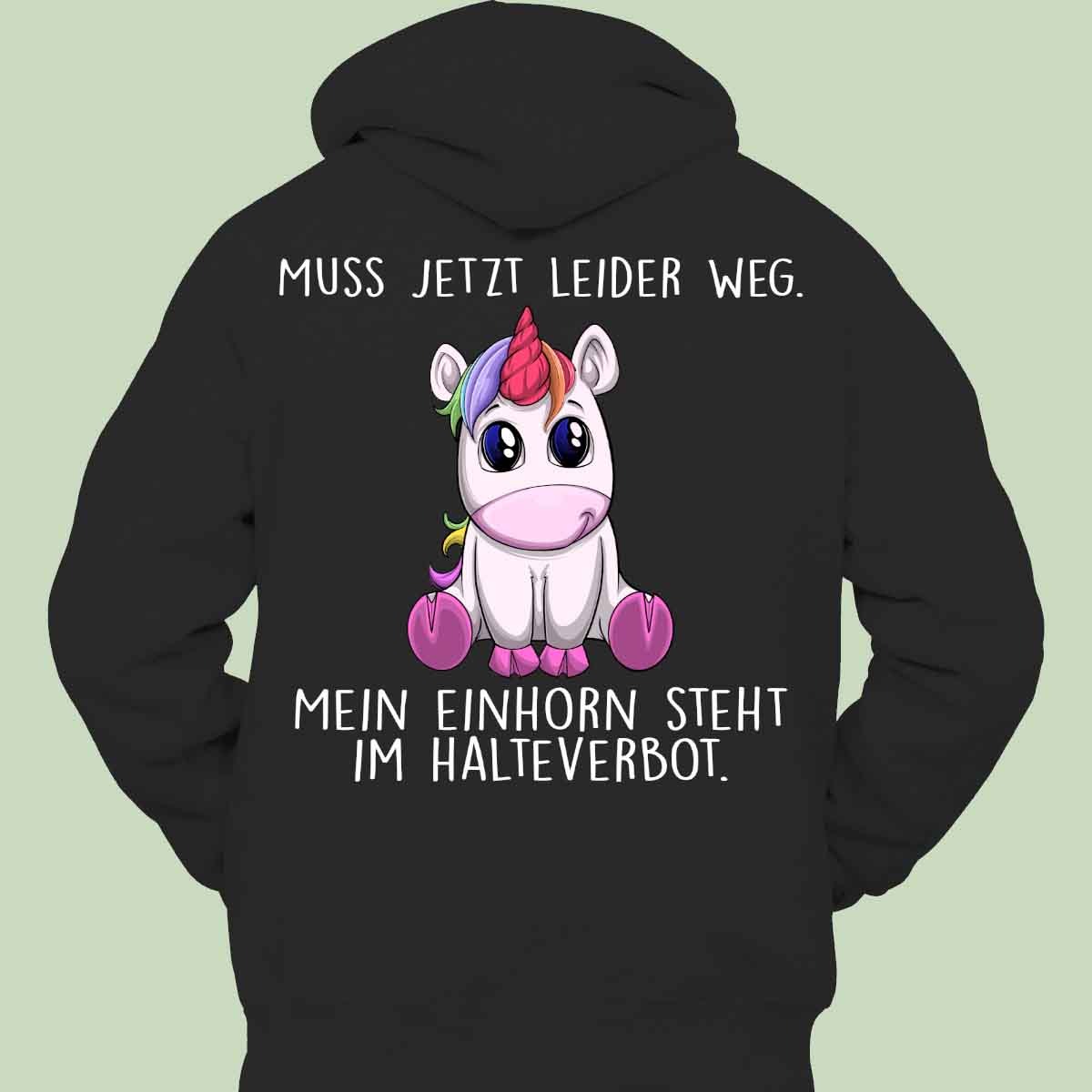 Halteverbot Einhorn - Hoodie Unisex Rückendruck