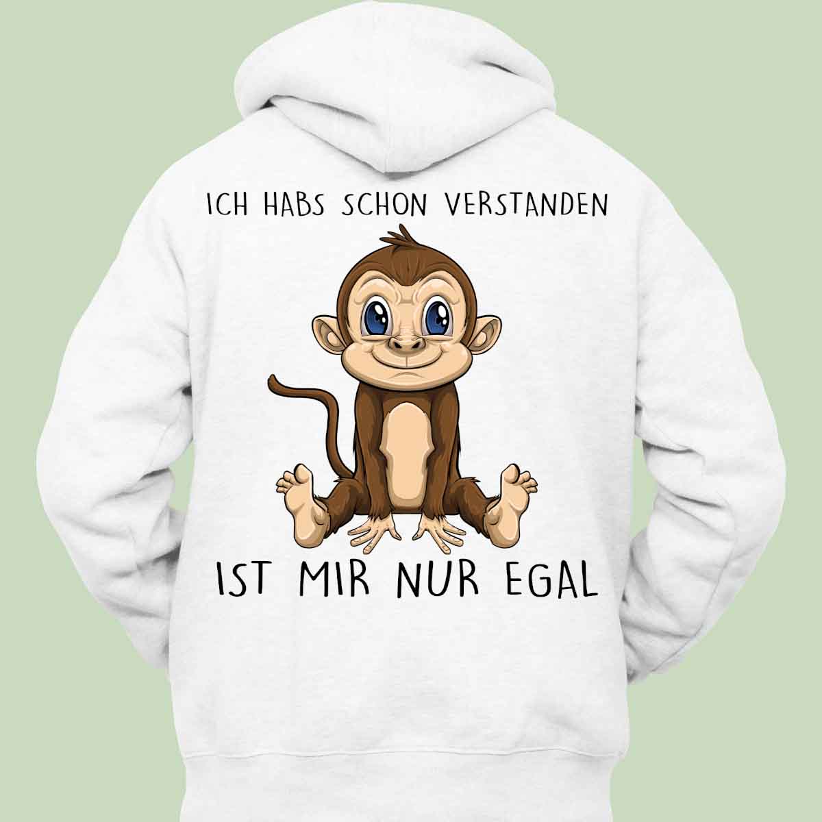 Verstanden Affe - Hoodie Unisex Rückendruck