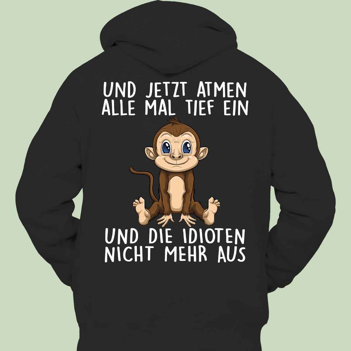 Einatmen Affe - Hoodie Unisex Rückendruck