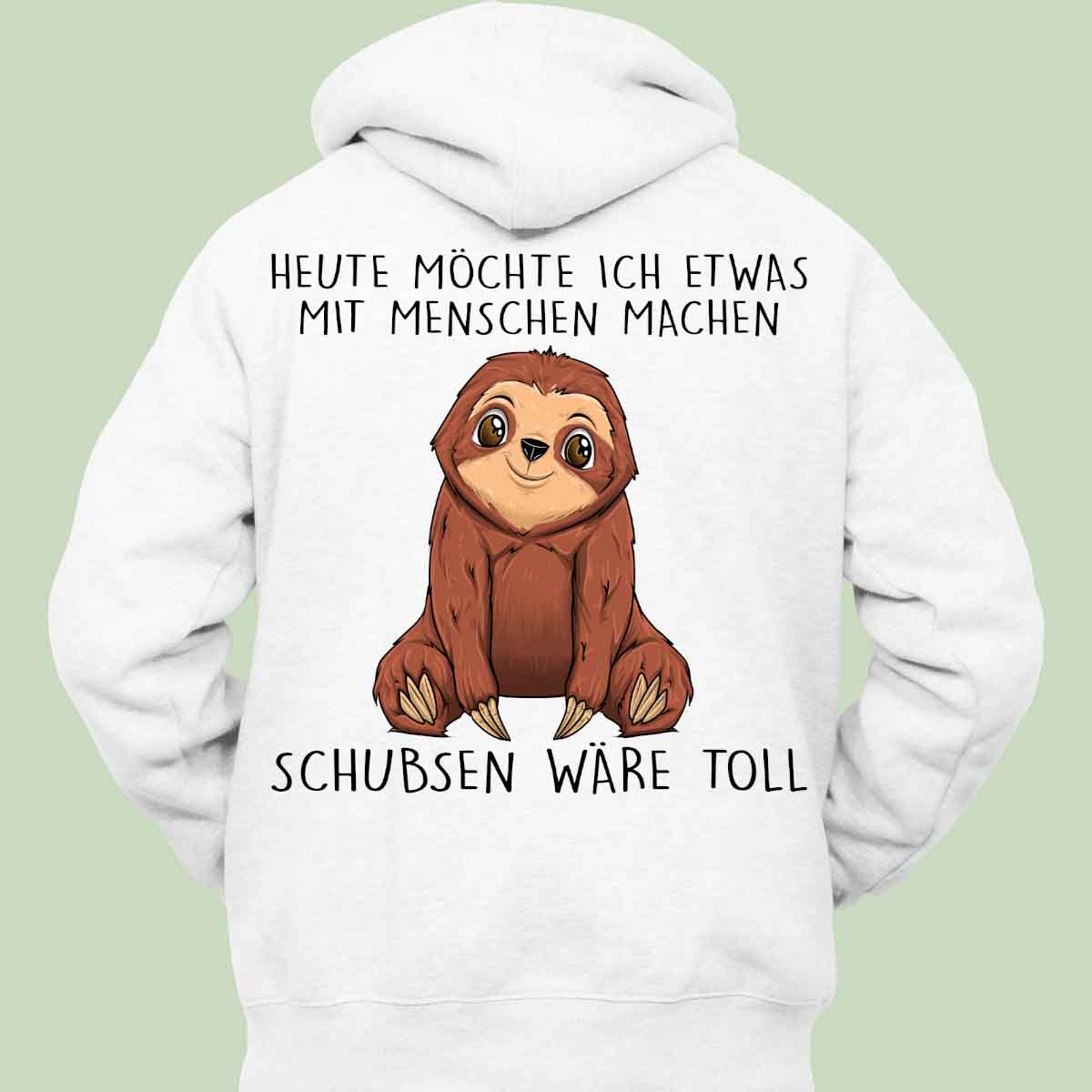 Schubsen Faultier - Hoodie Unisex Rückendruck