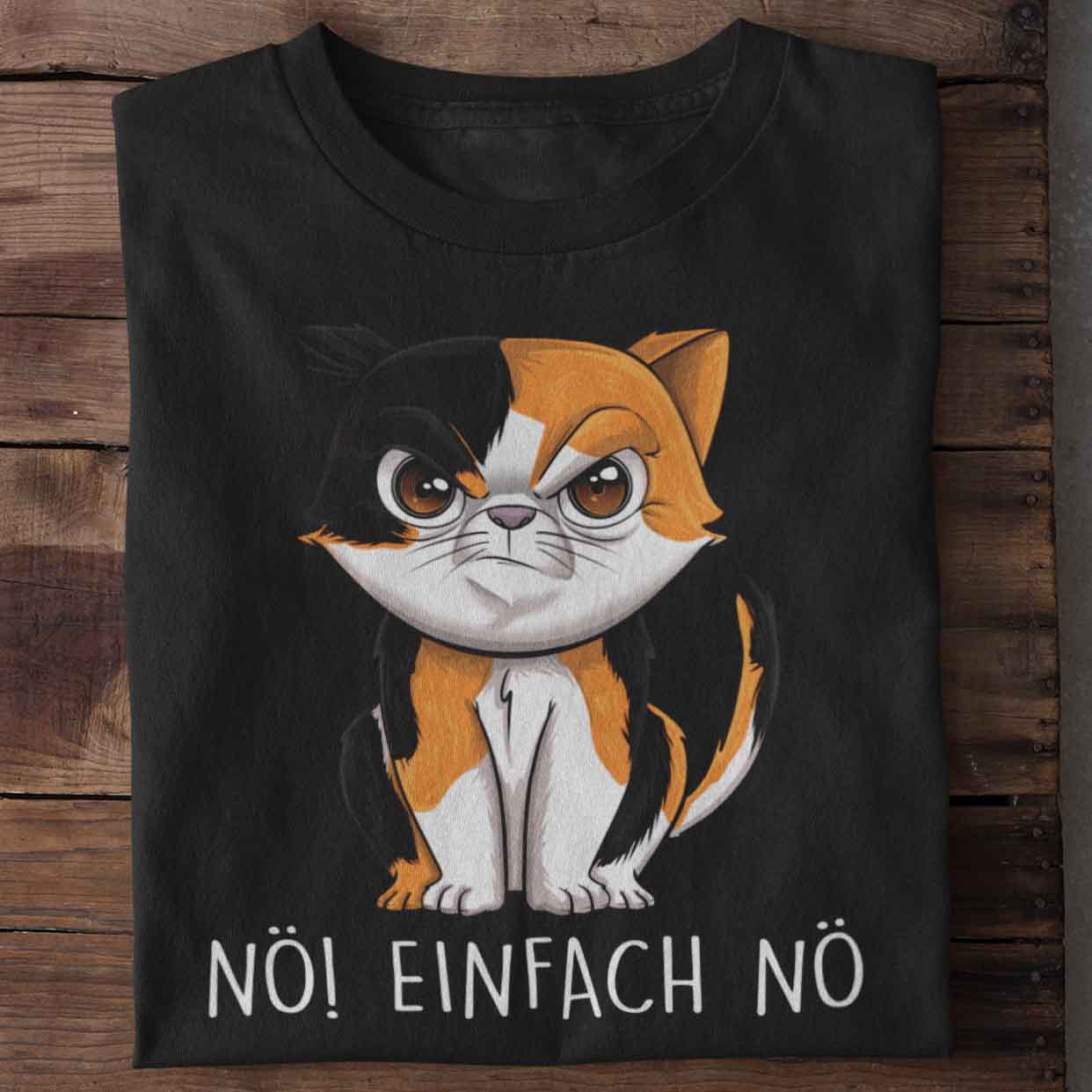 Nö! Katze - Shirt