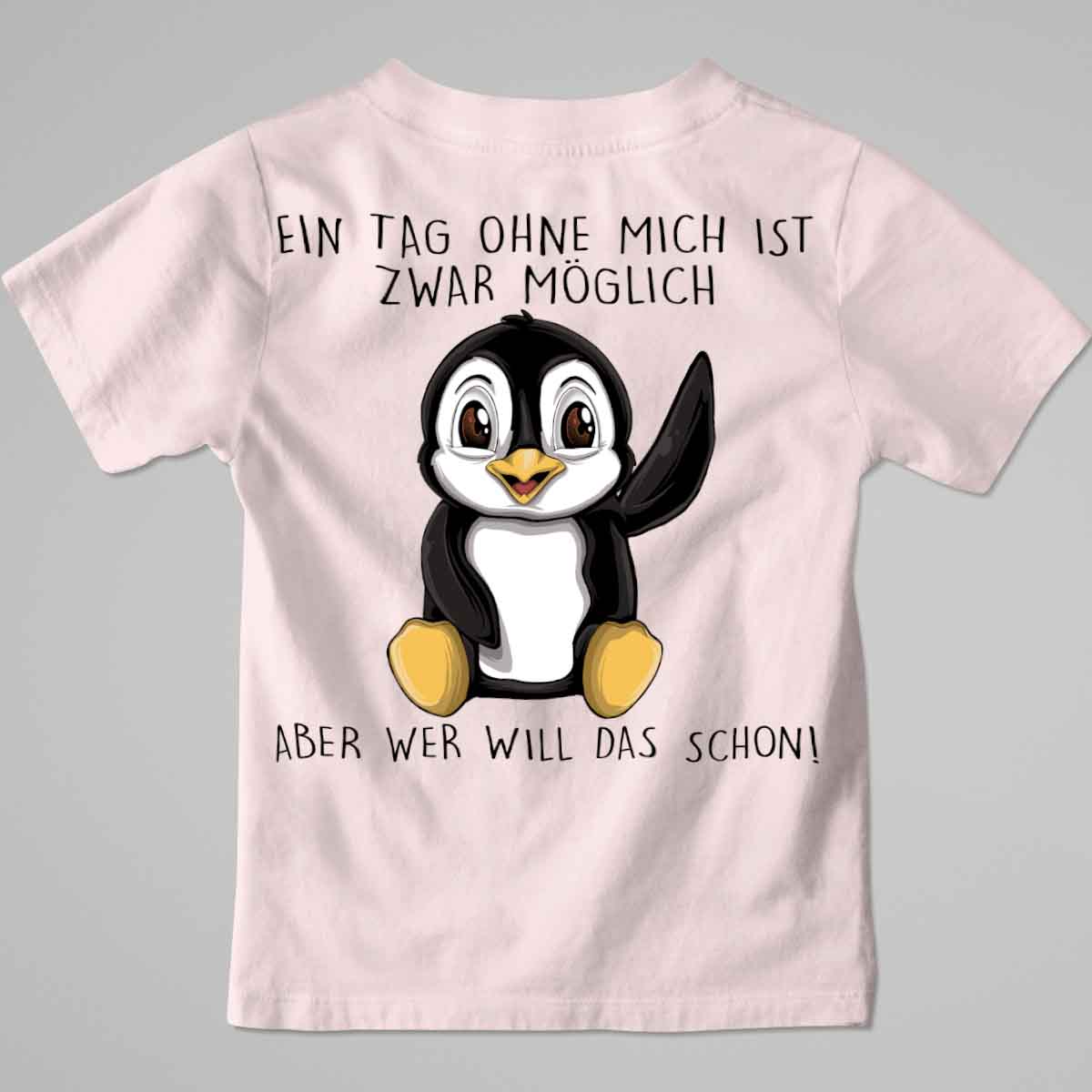 Ohne Mich Pinguin - Premium Shirt Kinder Rückendruck