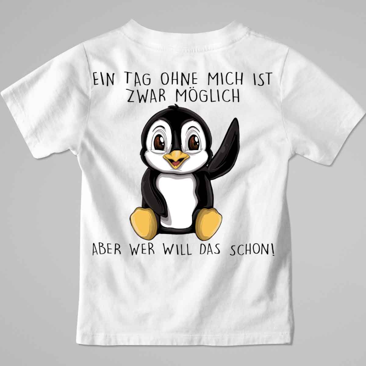 Ohne Mich Pinguin - Premium Shirt Kinder Rückendruck