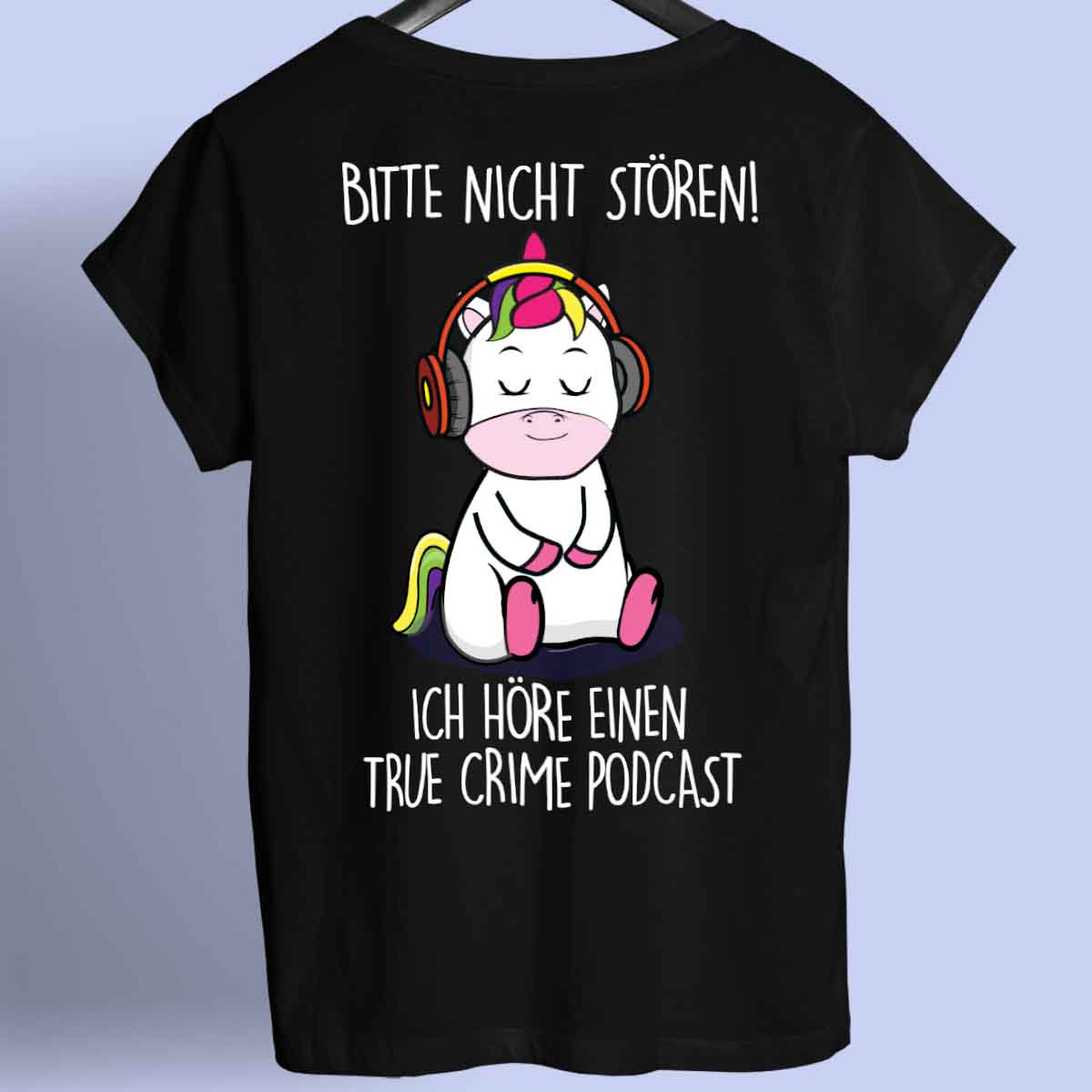 Podcast Cute Einhorn - Shirt Unisex Rückendruck