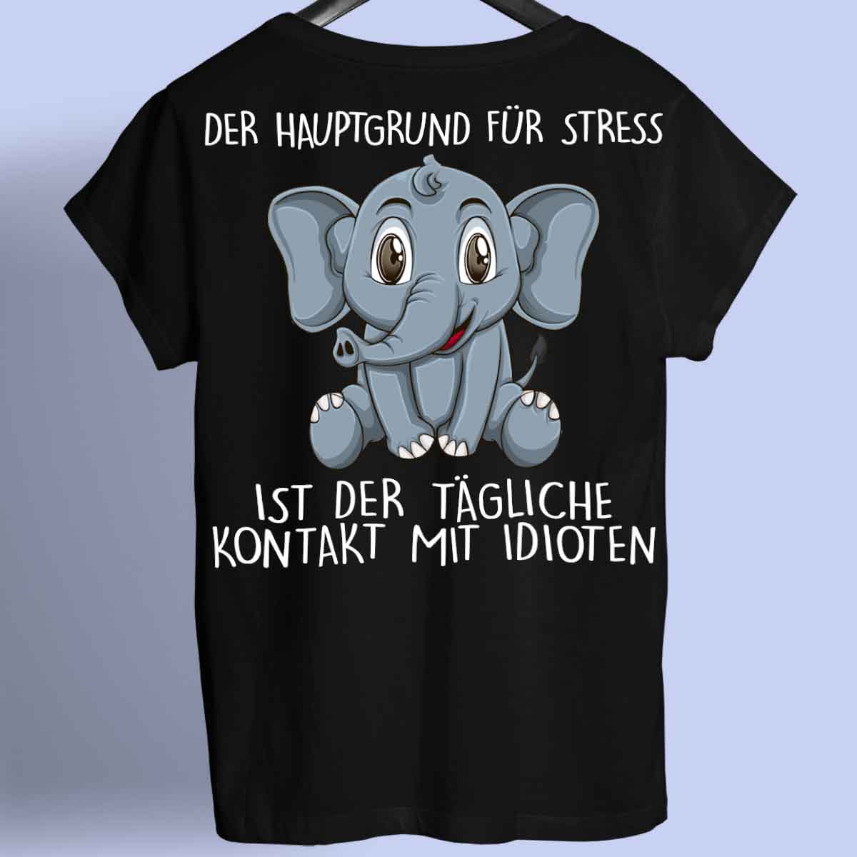 Stress Elefant - Shirt Rückendruck