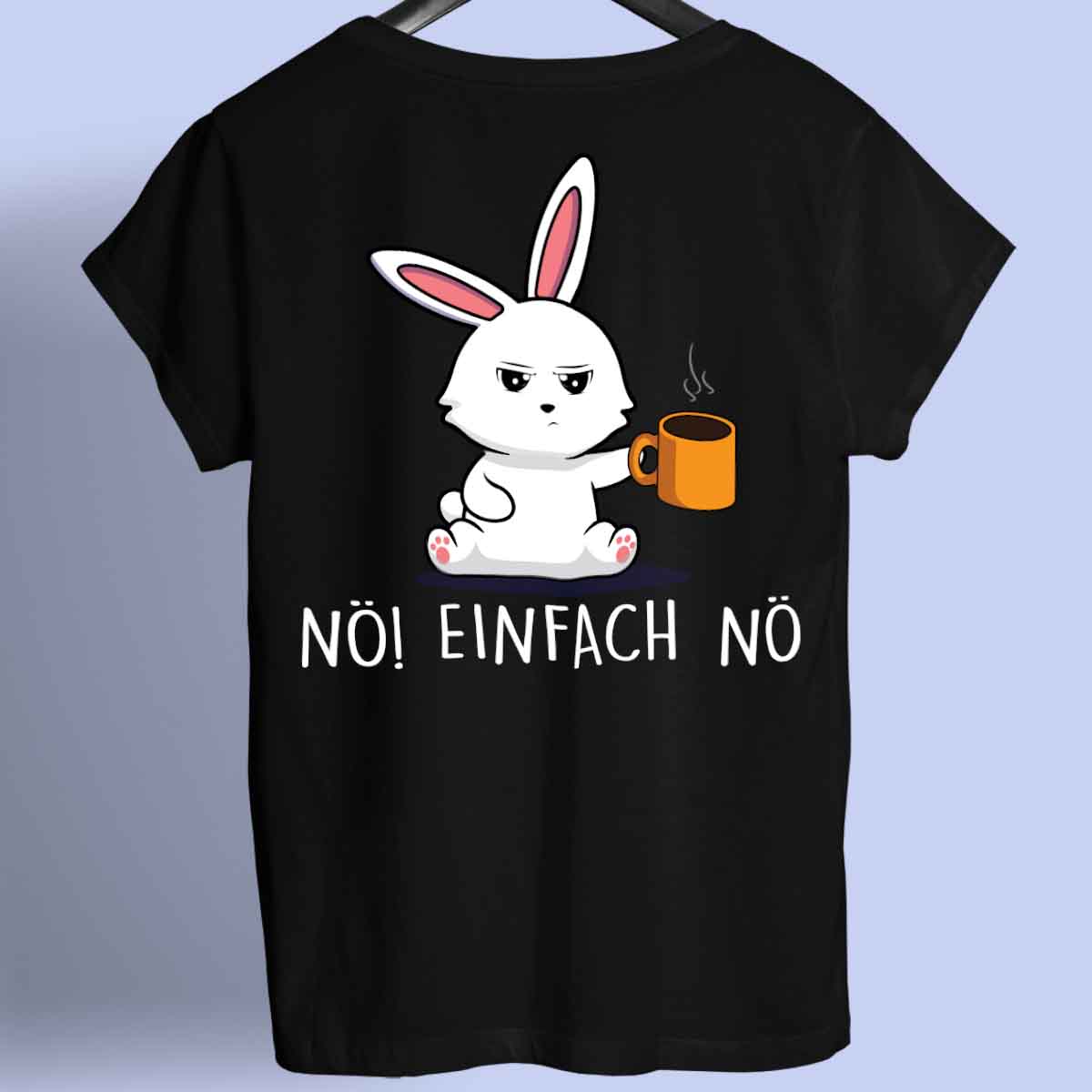 Nö! Kaffee Bunny - Shirt Unisex Rückendruck