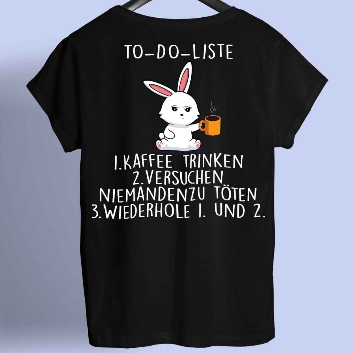 To-Do Bunny - Shirt Unisex Rückendruck