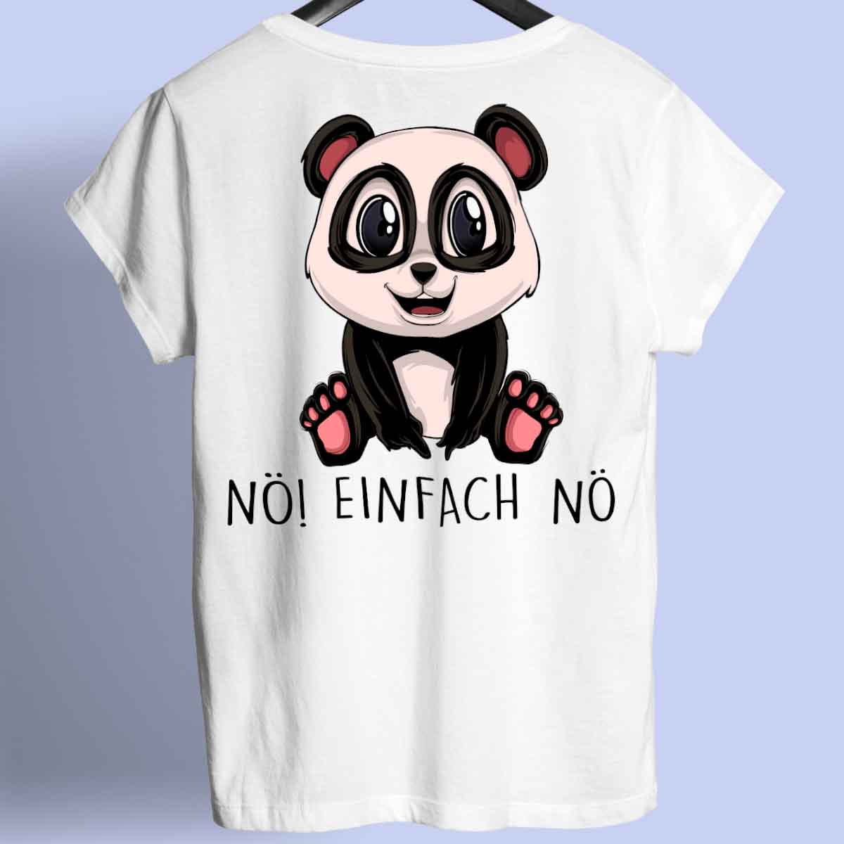 Nö! Panda - Shirt Unisex Rückendruck