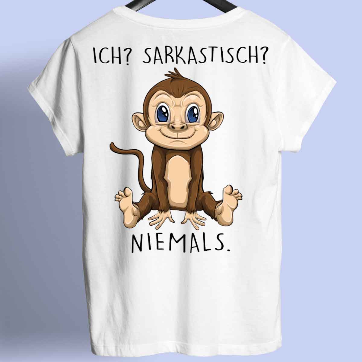 Sarkastisch Affe - Shirt Rückendruck