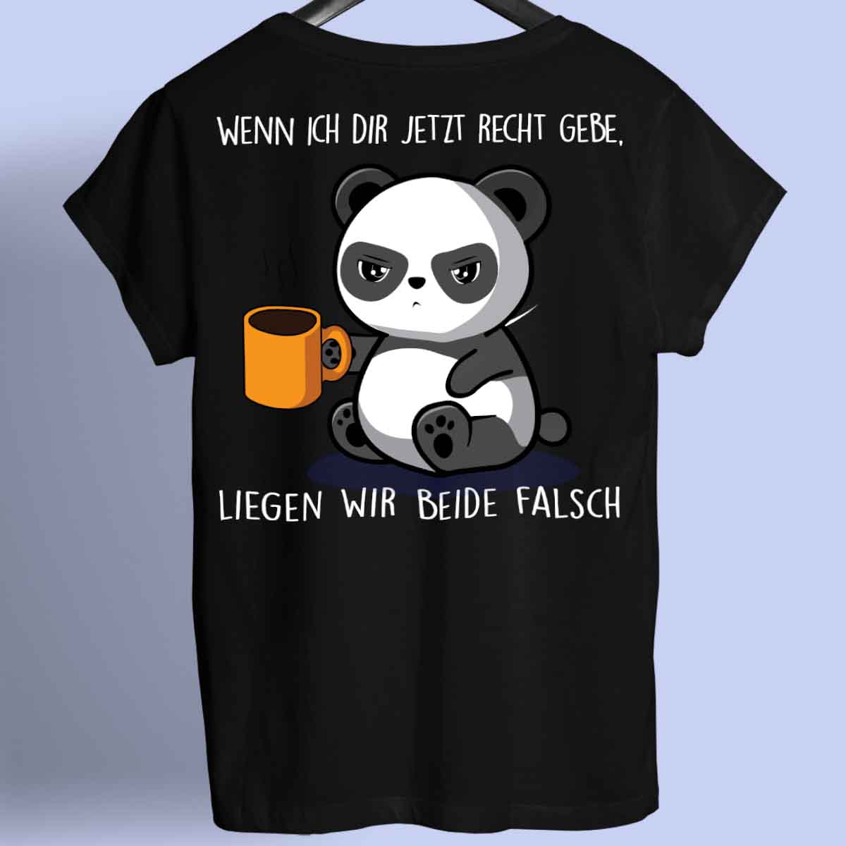 Falsch Liegen Cute Panda - Shirt Unisex Rückendruck
