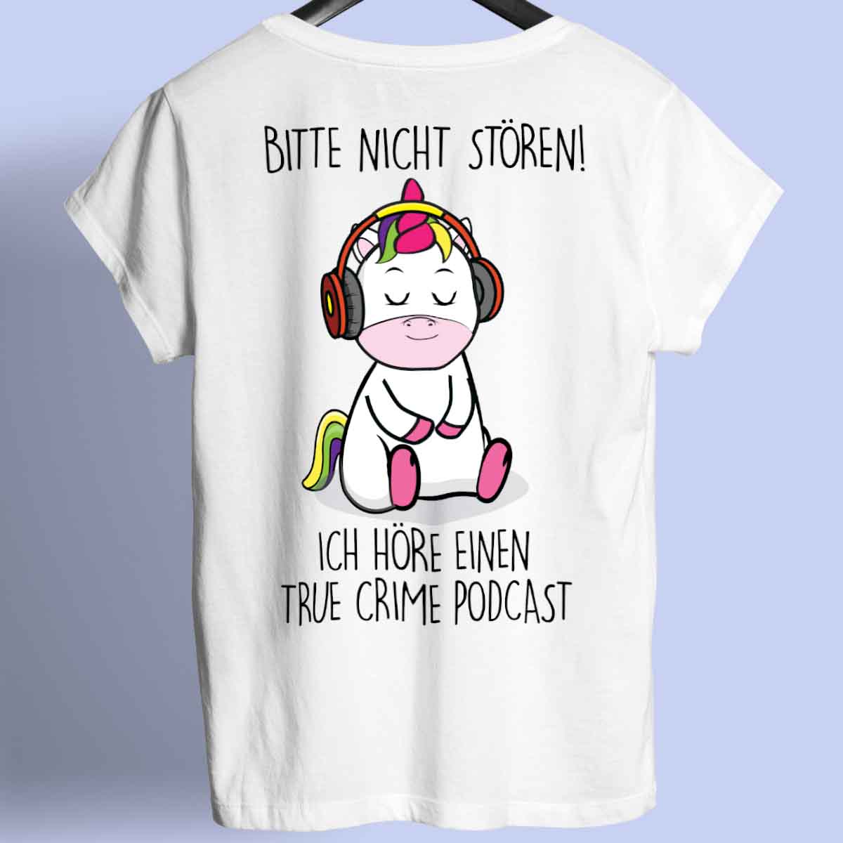 Podcast Cute Einhorn - Shirt Unisex Rückendruck