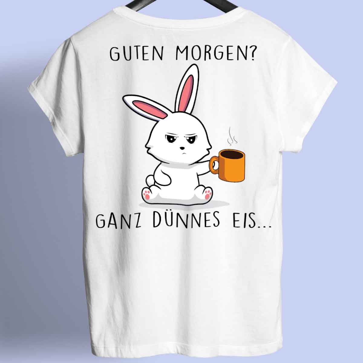 Guten Morgen Bunny - Shirt Unisex Rückendruck