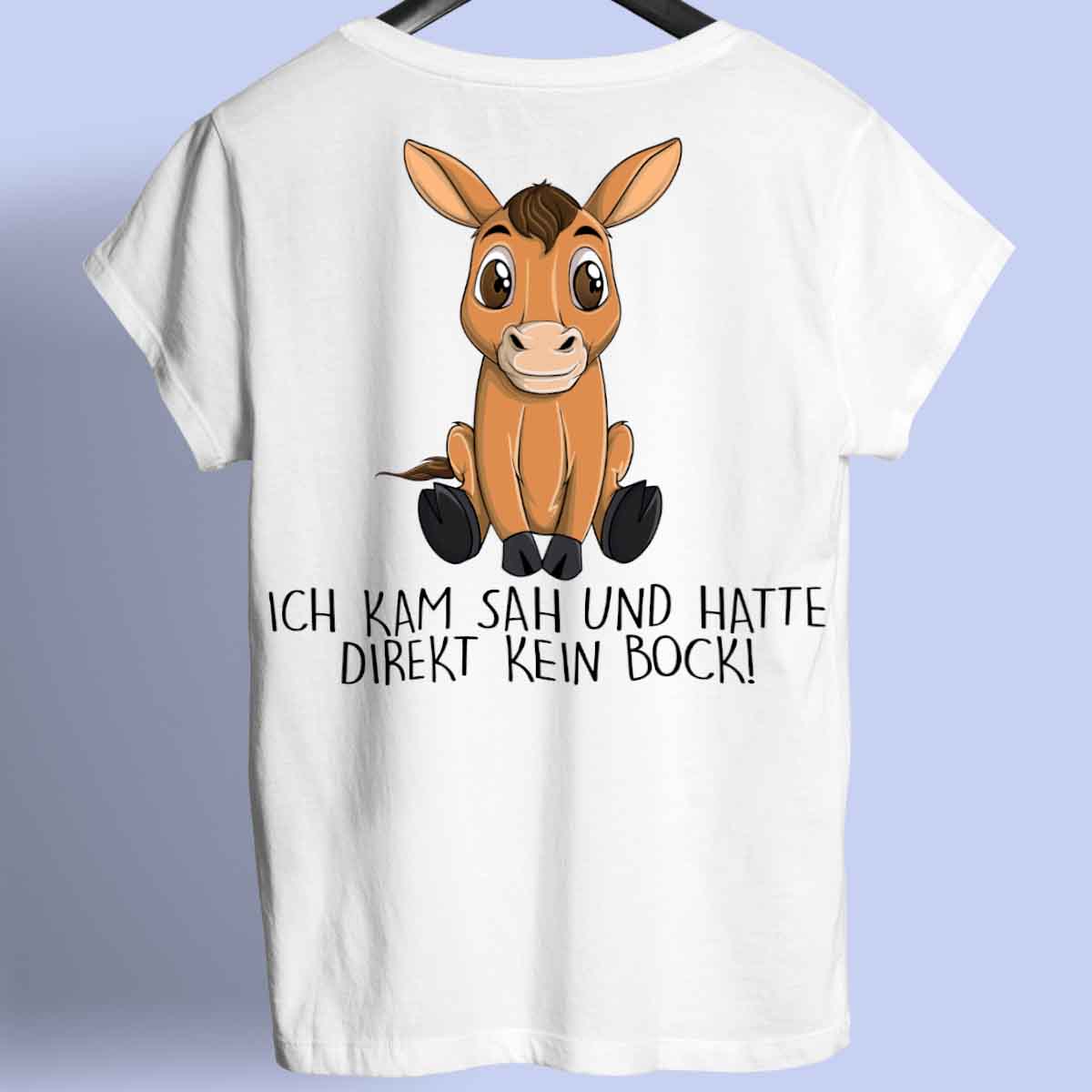 Kein Bock Pferd - Shirt Rückendruck