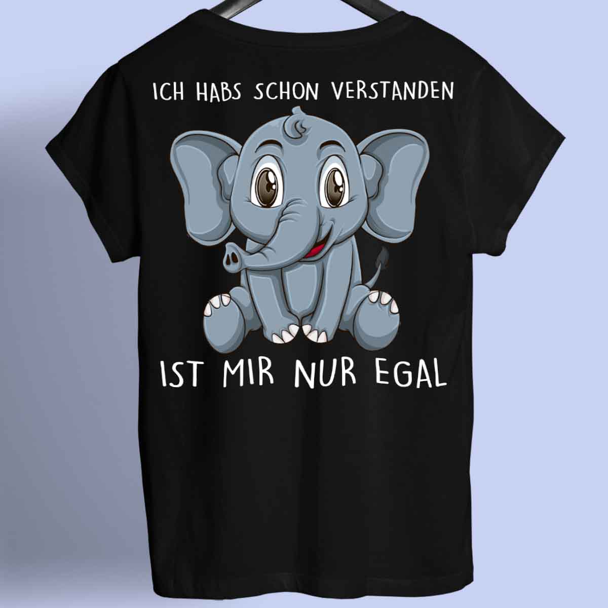 Verstanden Elefant - Shirt Unisex Rückendruck