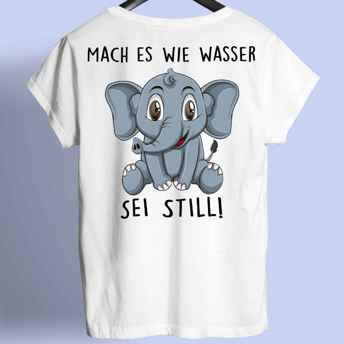 Still Elefant - Shirt Unisex Rückendruck