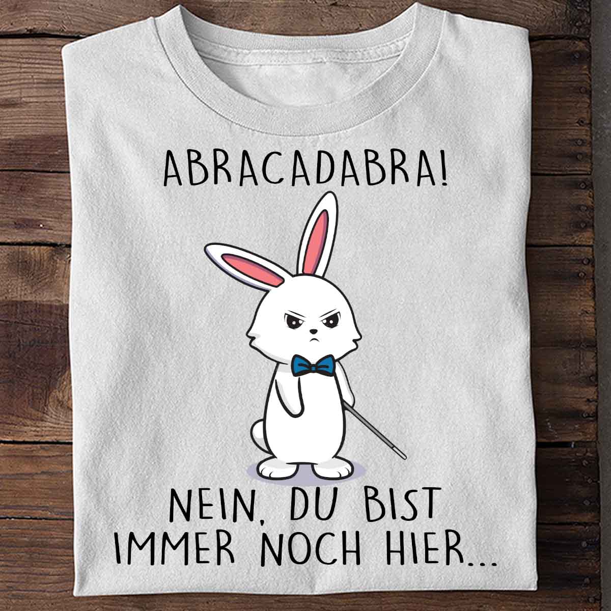Abracadabra Magic  Bunny –  Shirt Unisex