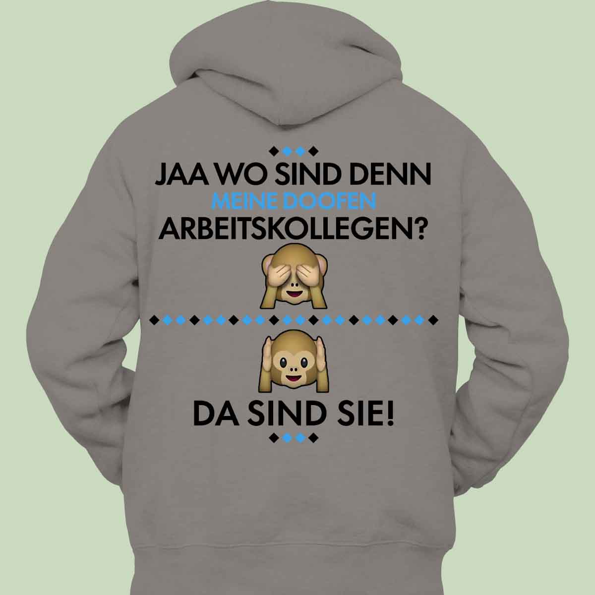 Arbeitskollegen - Hoodie Unisex Rückendruck