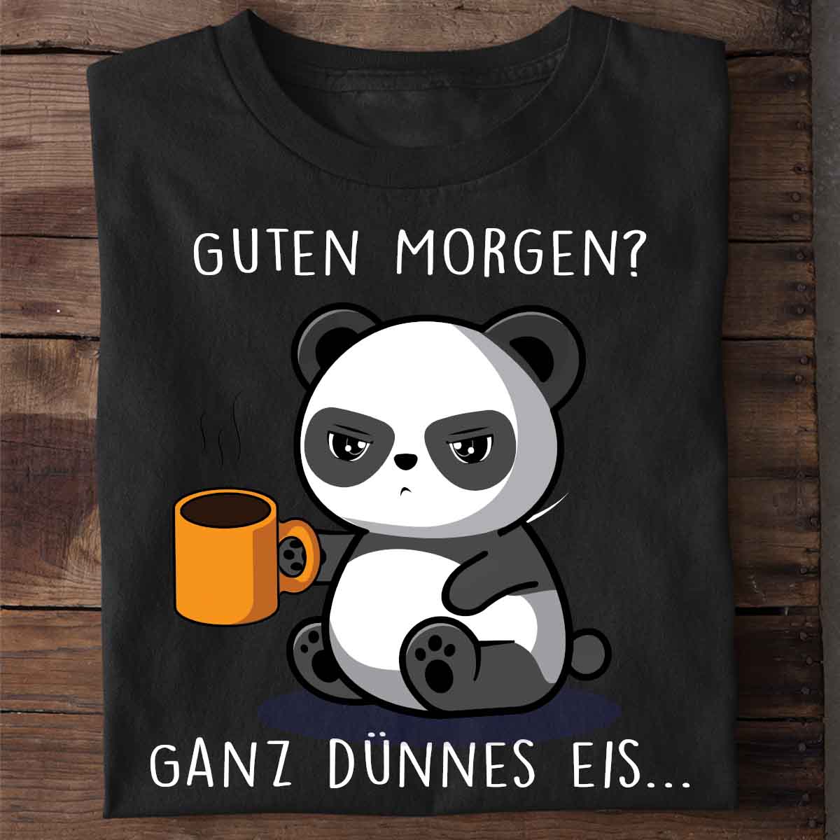 Guten Morgen Cute Panda - Shirt Unisex