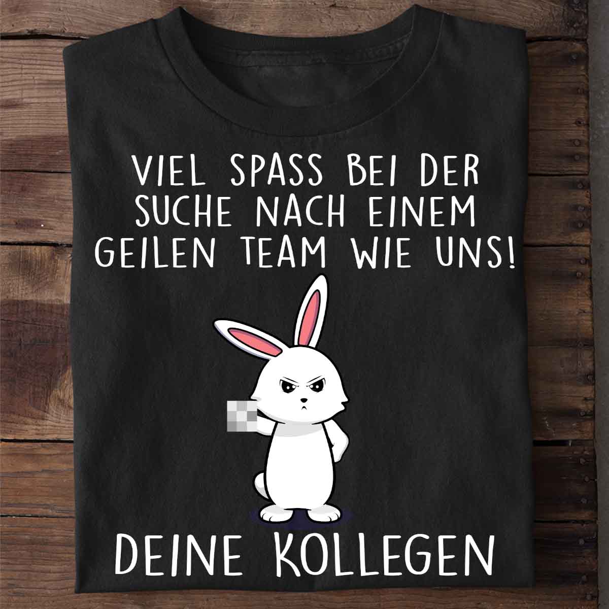 Kollegen Mittelfinger Bunny - Shirt Unisex