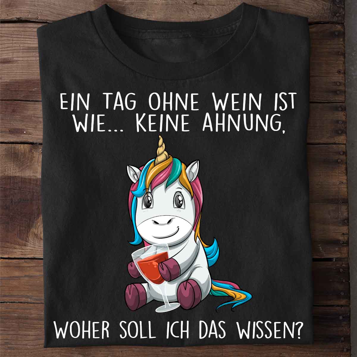 Ohne Wein Weinhorn - Shirt Unisex