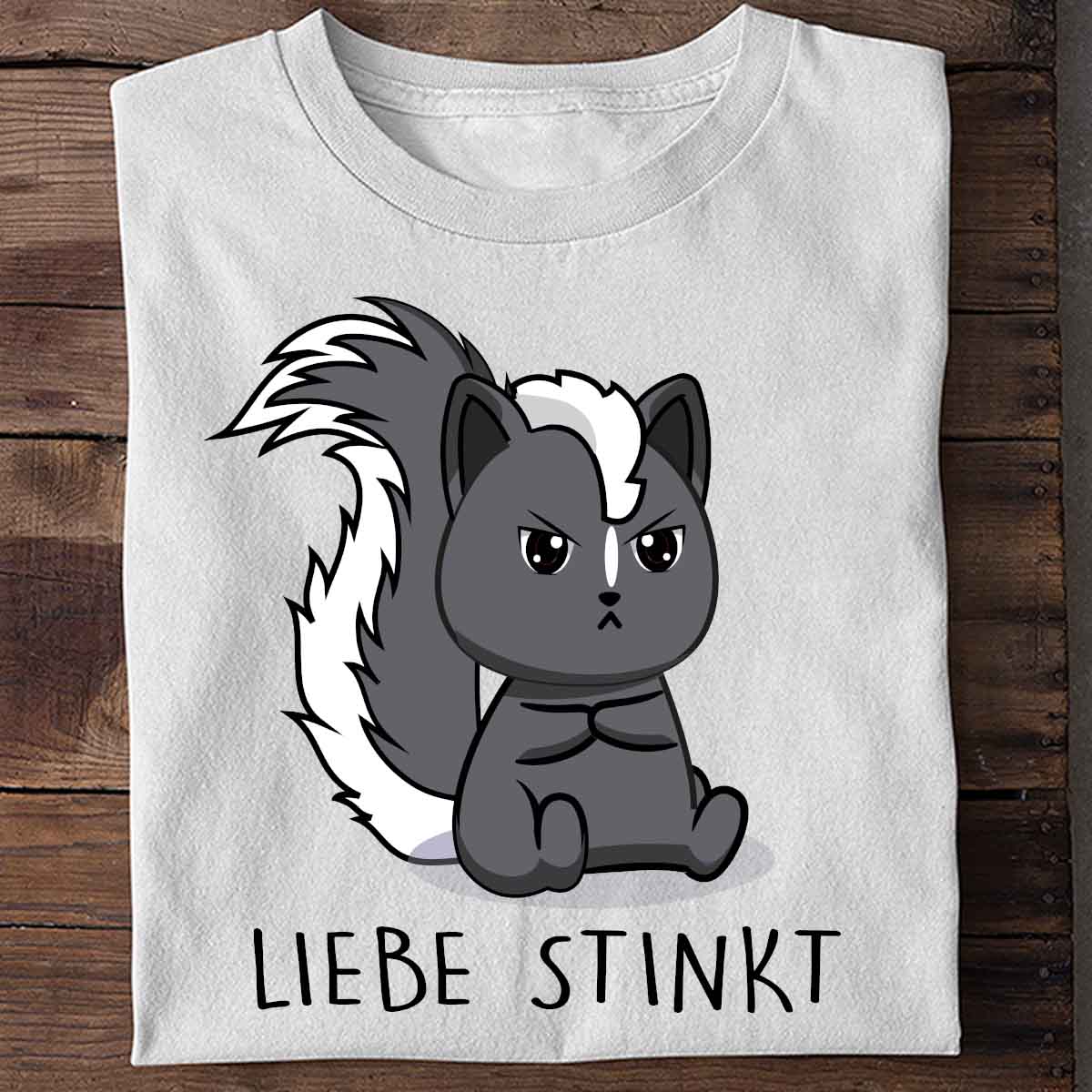 Liebe Stinktier - Shirt Unisex