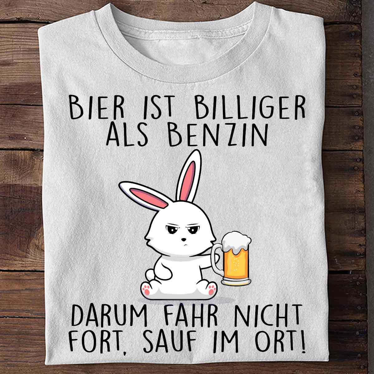 Benzin Bier Bunny - Shirt Unisex