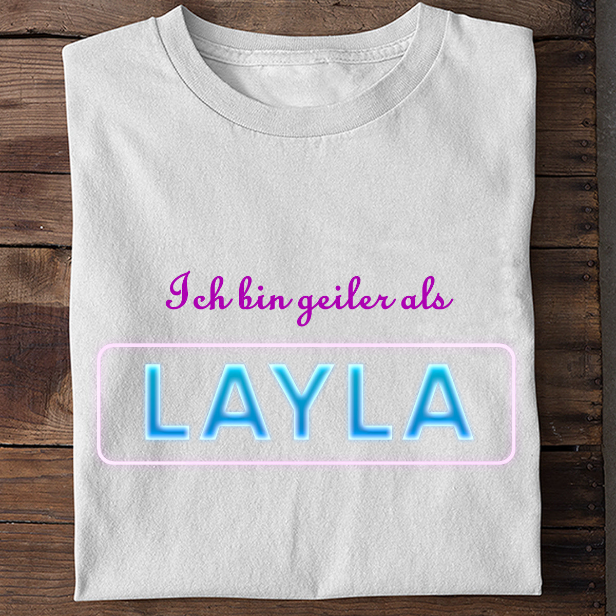 Geiler als Layla - Shirt Unisex