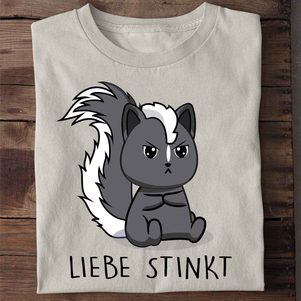 Liebe Stinktier - Shirt Unisex