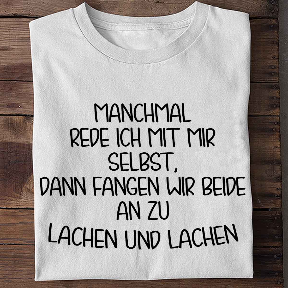 Lachen - Shirt Unisex