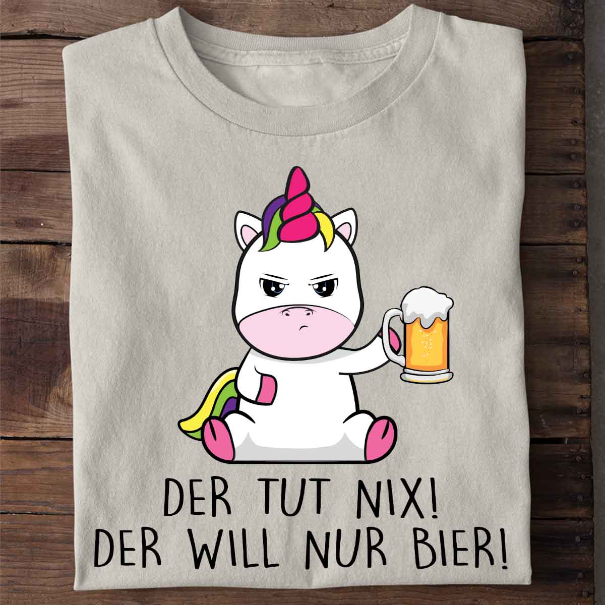 Nur Bier Cute Einhorn - Shirt Unisex