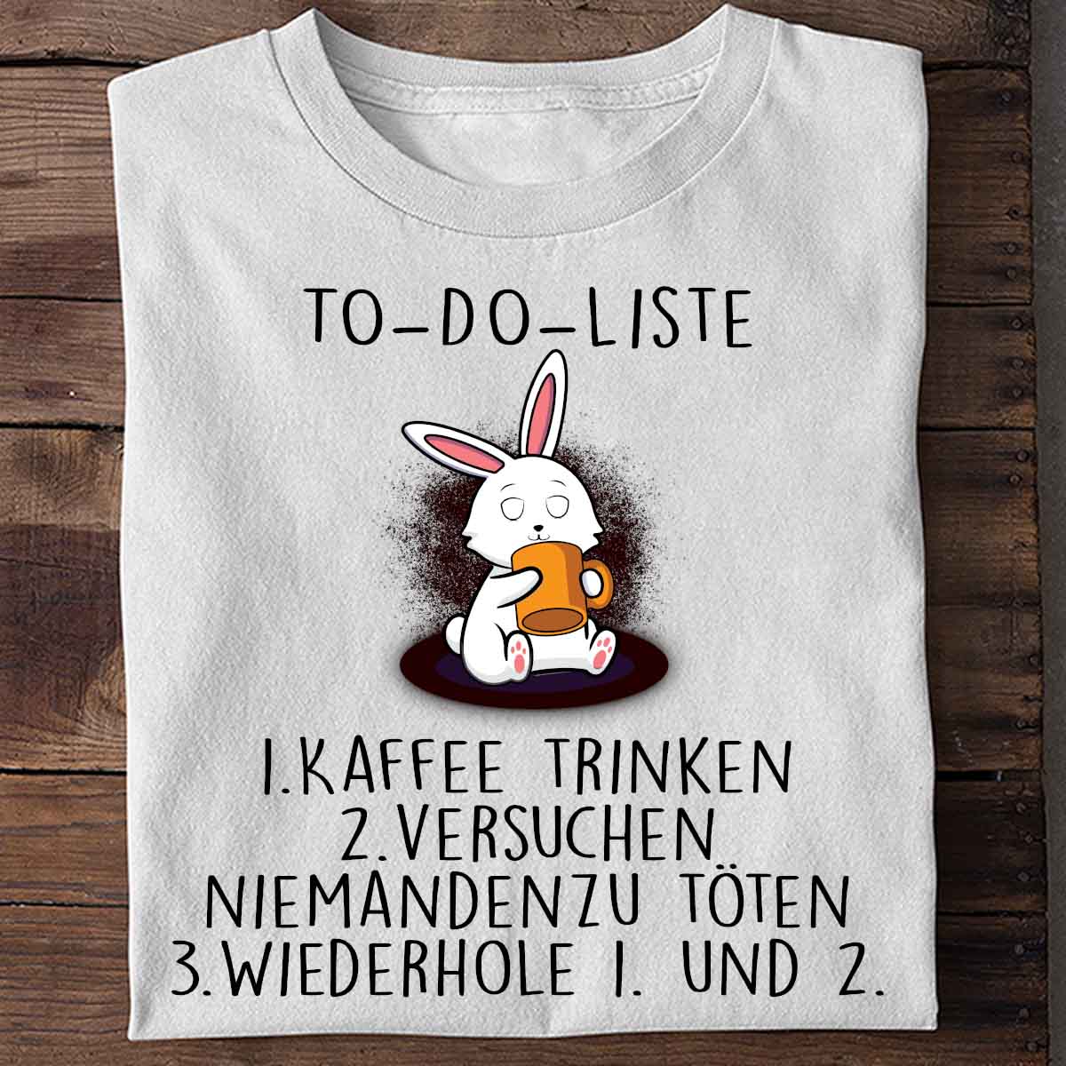 To-Do Bunny - Shirt Unisex