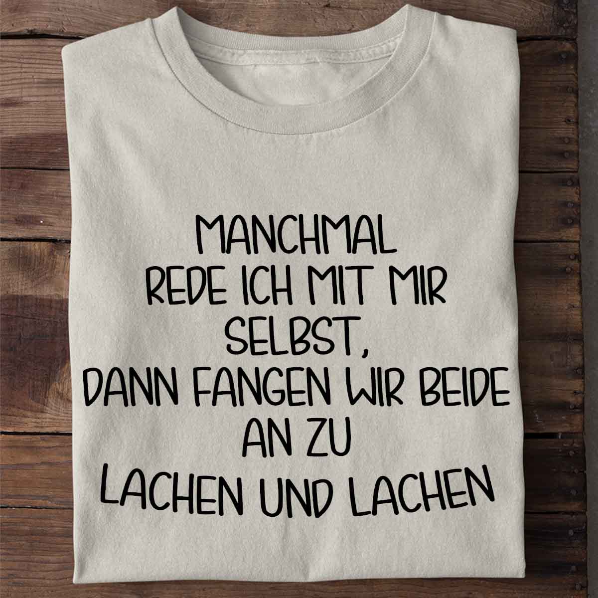 Lachen - Shirt Unisex