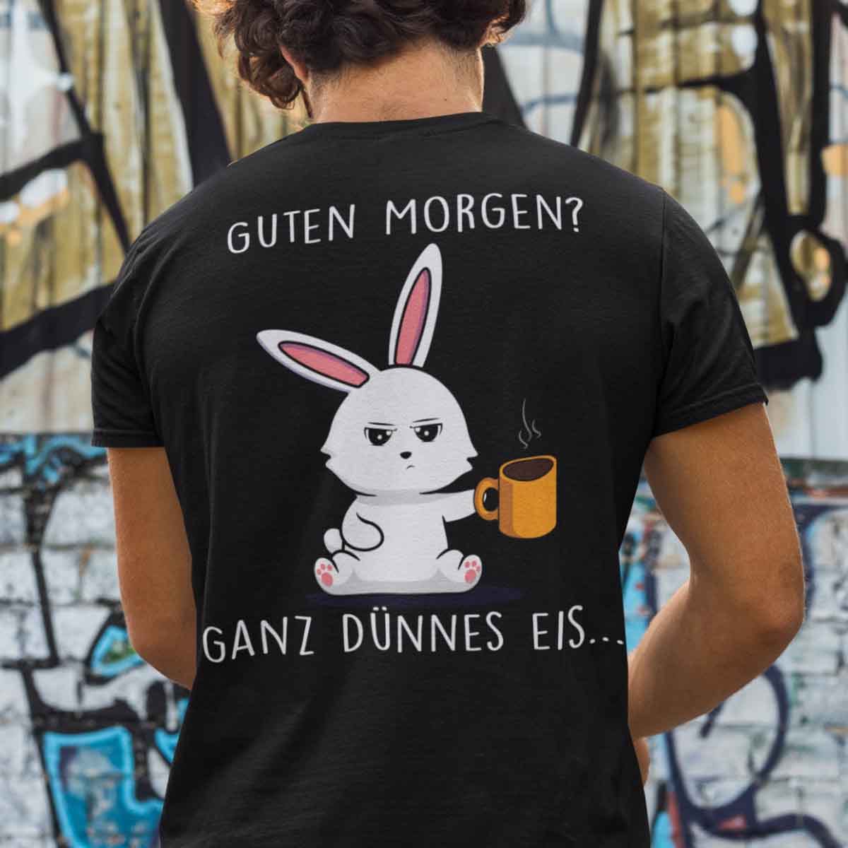Guten Morgen Bunny - Shirt Unisex Rückendruck