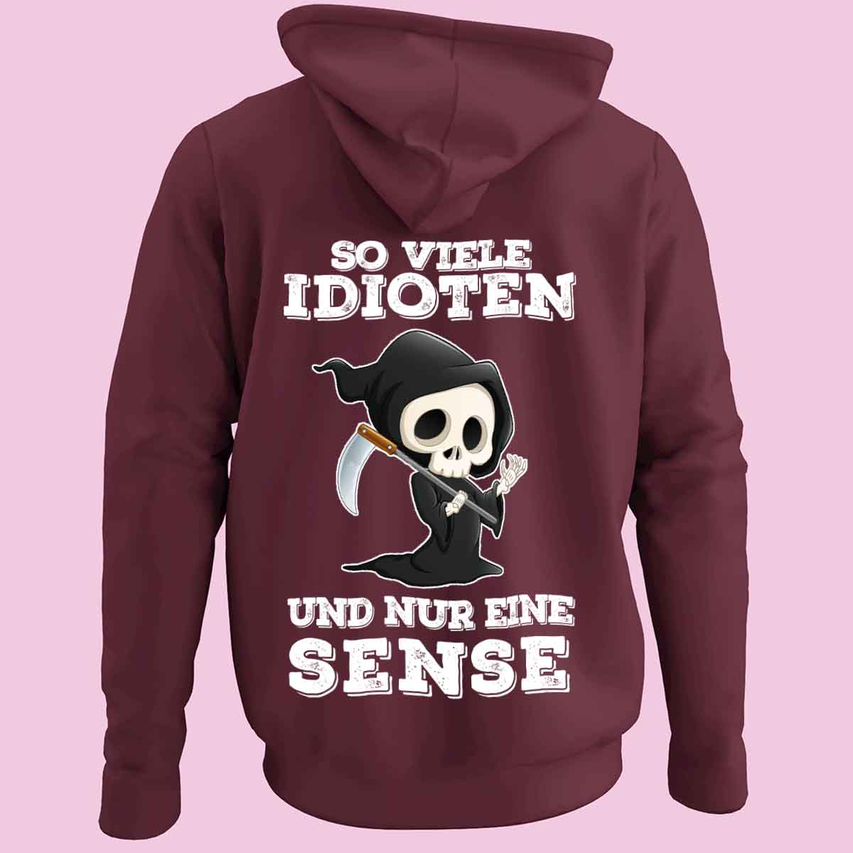 Idioten Sensenmann - Zip Hoodie Unisex Rückendruck