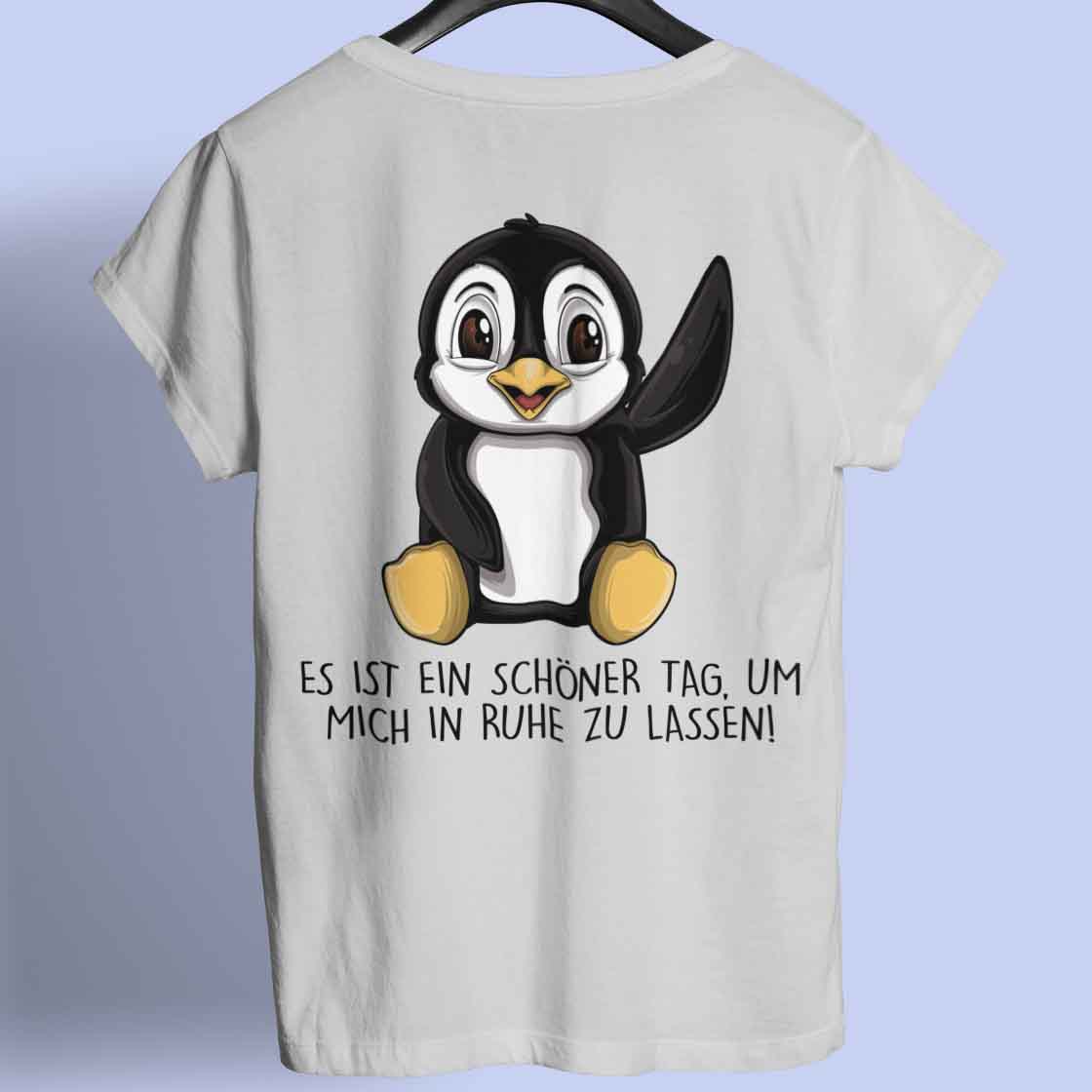 Ruhe Pinguin - Shirt Rückendruck